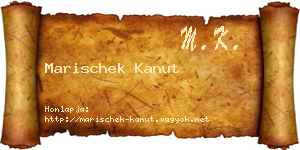 Marischek Kanut névjegykártya